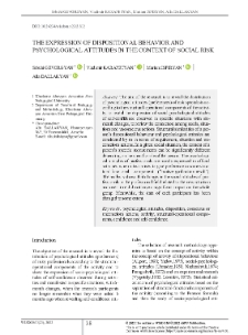 The Expression of Dispositional Behavior and Psychological Attitudes in the Context of Social Risk