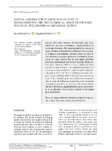 Digital Arbitration Is a New Way of Dispute Resolution for the Unified Digital Space of the EAEU: Political, Philosophical and Legal Aspect