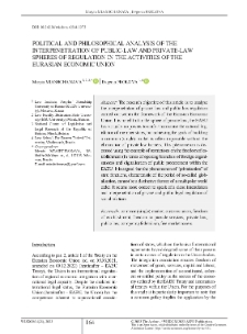 Political and Philosophical Analysis of the Interpenetration of Public-Law And Private-Law Spheres of Regulation in the Activities of the Eurasian Economic Union