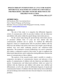 Speech therapy intervention as a way for making differential diagnosis of communication skills for preschool children with shy behviour and children with Autism