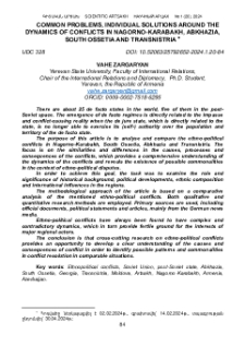 Common Problems, Individual Solutions around the Dynamics of Conflicts in Nagorno-Karabakh, Abkhazia, South Ossetia and Transnistria