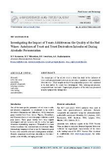 Investigating the Impact of Yeasts Additives on the Quality of the RedWines: Autolyzes of Yeast and Yeast Derivatives Introduced During Alcoholic Fermentation