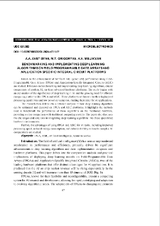 Benchmarking and implementing deep learning algorithms on field programmable gate arrays and apllication specific integral circuit platforms