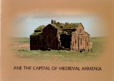 Ani: The capital of medieval Armenia