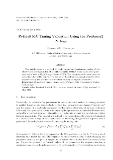 Pythia8 MC Tuning Validation Using the Professor2 Package