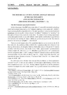 The historical context, nature, and main message of the Old Testament apocalyptic literature (The book of Daniel, Chapters 7-12)