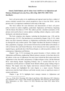 Ahmed, Zahid Shahab, and Ali Akbar. Iran’s Soft Power in Afghanistan and Pakistan. Edinburgh University Press, 2023, 182p. ISBN 978 1 3995 1745 4 (hardback)