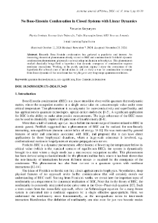 No Bose-Einstein Condensation in Closed Systems with Linear Dynamics
