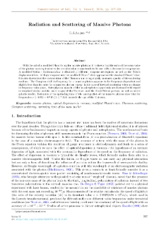 Radiation and Scattering of Massive Photons