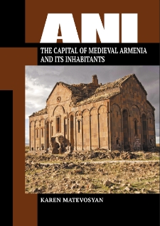 The capital of Medieval Armenia and its inhabitants