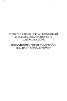 Foto di Ricordo della Cerimonia di Chiusura dell' inchiesta di Canonizzazione