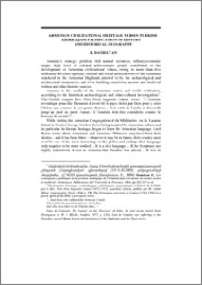 Armenian civilizational heritage versus Turkish- Azerbaijani falsification of history and historical geography