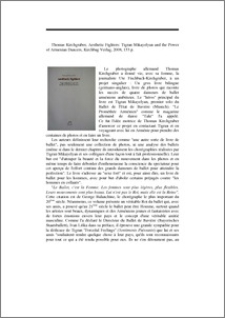 Thomas Kirchgraber. Aesthetic Fighters: Tigran Mikayelyan and the Power of Armenian Dancers, Kirchbag Verlag 2008, 153 p.