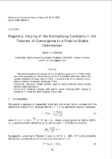 Regularly Varying of the Normalizing Constants in the Theorem of Convergence to a Positive Stable Distribution