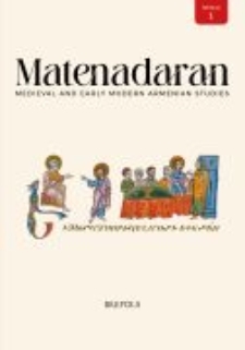 Matenadaran: Medieval and Early Modern Armenian Studies (MEMAS), 2024, Vol 1, N 2