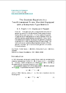 The Geodesic Equations in a Two-Dimensional Finsler Manifold Equipped with a Matsumoto-Type Metric-II