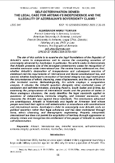 Self-Determination Denied: the Legal Case for Artsakh’s Independence and the Illegality of Azerbaijan’s Sovereignty Claims