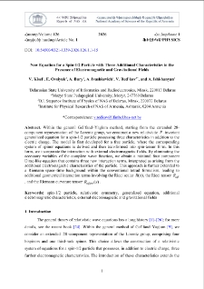 New equation for a spin 1/2 particle with three additional characteristics in presence of electromagnetic and gravitational fields