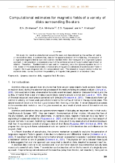 Computational estimates for magnetic fields of a variety of disks surrounding Be-stars