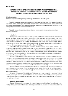 Determination of dynamic characteristics of residential frame buildings of the single typical series in different ground conditions by experimental method