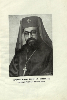 Ի բարենշան աւուր յորում Գերերջանիկ հոգեւոր Տէրն Տ․ Տ․ Գրիգոր Պետրոս ԺԵ․ Աղաջանեան Կաթողիկոս Պատրիարք Տանն Կիլիկիոյ կոչեցաւ ի Կարդինալութիւն