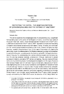 Protecting The Capital. The Urartian FortressOf &Ccedil;oravanis/Kavuncu And The Defence Of Van/Ṭu&scaron;pa