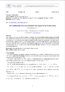 On Conditionally Universal Functions with respect to the Walsh system