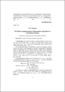 On Effective Implementation of Recognition Algorithms for Calculating Estimates