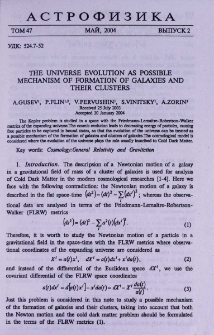 The Universe evolution as possible mechanism of formation of galaxies and their clusters