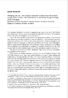 Wolfgang Gust, ed., The Armenian Genocide: Evidence from the German Foreign Oﬃce Archives, 1915-1916 (New York and Oxford: Berghahn Books, 2014), 816 pages