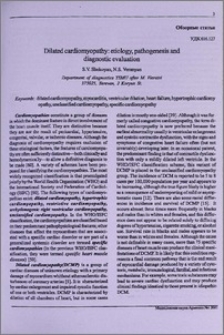 Dilated cardiomyopathy: etiology, pathogenesis and diagnostic evaluation