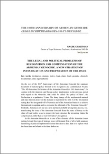 The Legal and Political Problems of Recognition and Compensation of the Armenian Genocide. A New Strategy of Investigation and Preparation of the Issue