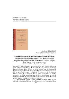 K. Khachatryan, H. Sukiasyan, G. Badalyan. Territorial losses of Soviet Armenia and the Autonomous Region of Nagorno Karabakh in the 1930s.