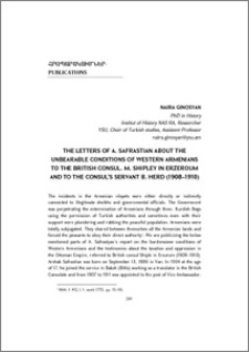 The Letters of A. Safrastian about the Unbearable Conditions of Western Armenians to the British Consul. M. Shipley in Erzurum and to the Consul’s Servant B. Herd (1908-1910)
