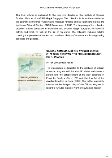 Cilician Armenia and the Ayyubid States (1171-1260), Yerevan, “Tir Publishing House”, 266 p. (in Arm.)